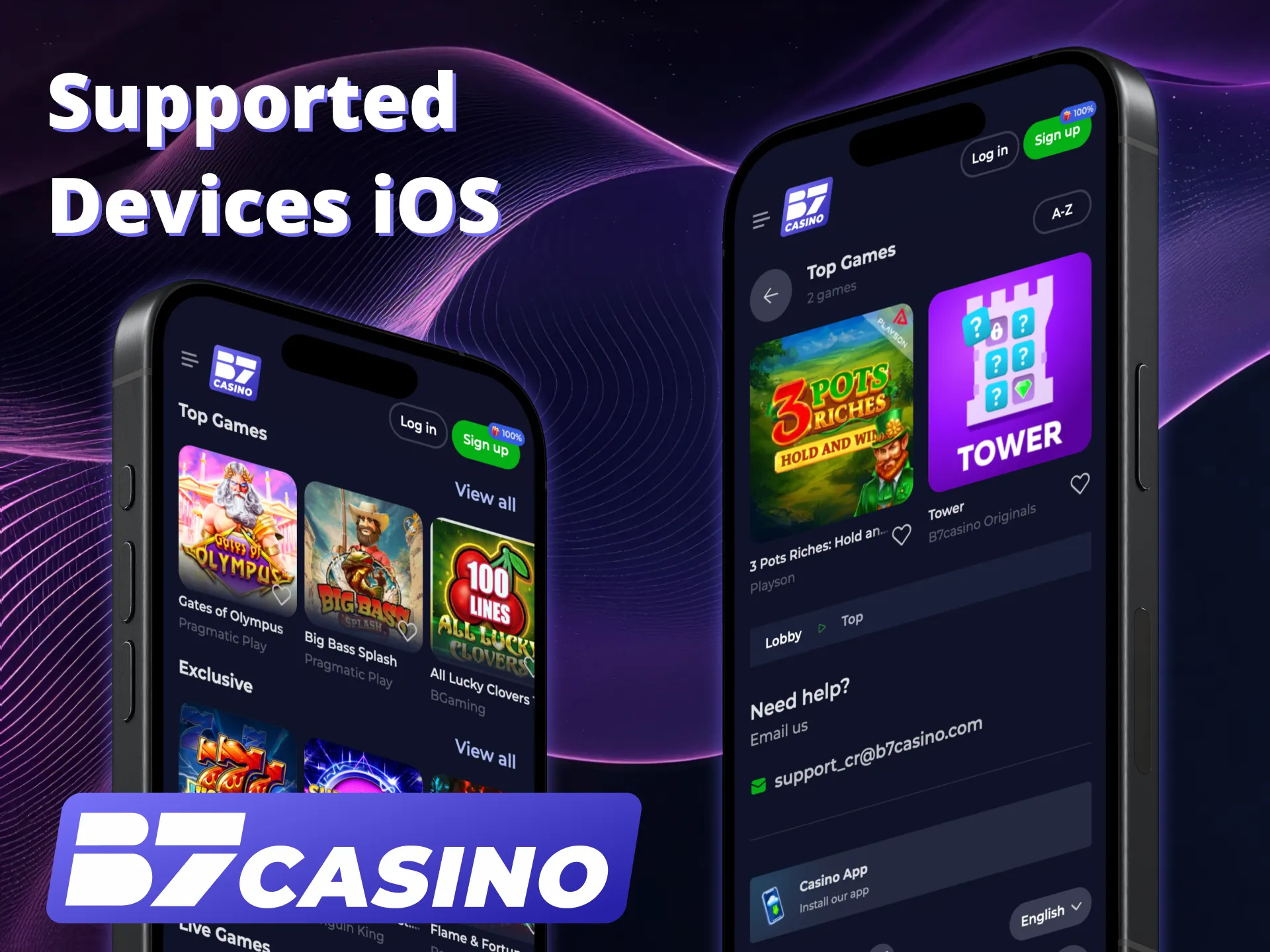 Play on iOS anytime with B7 Casino App.