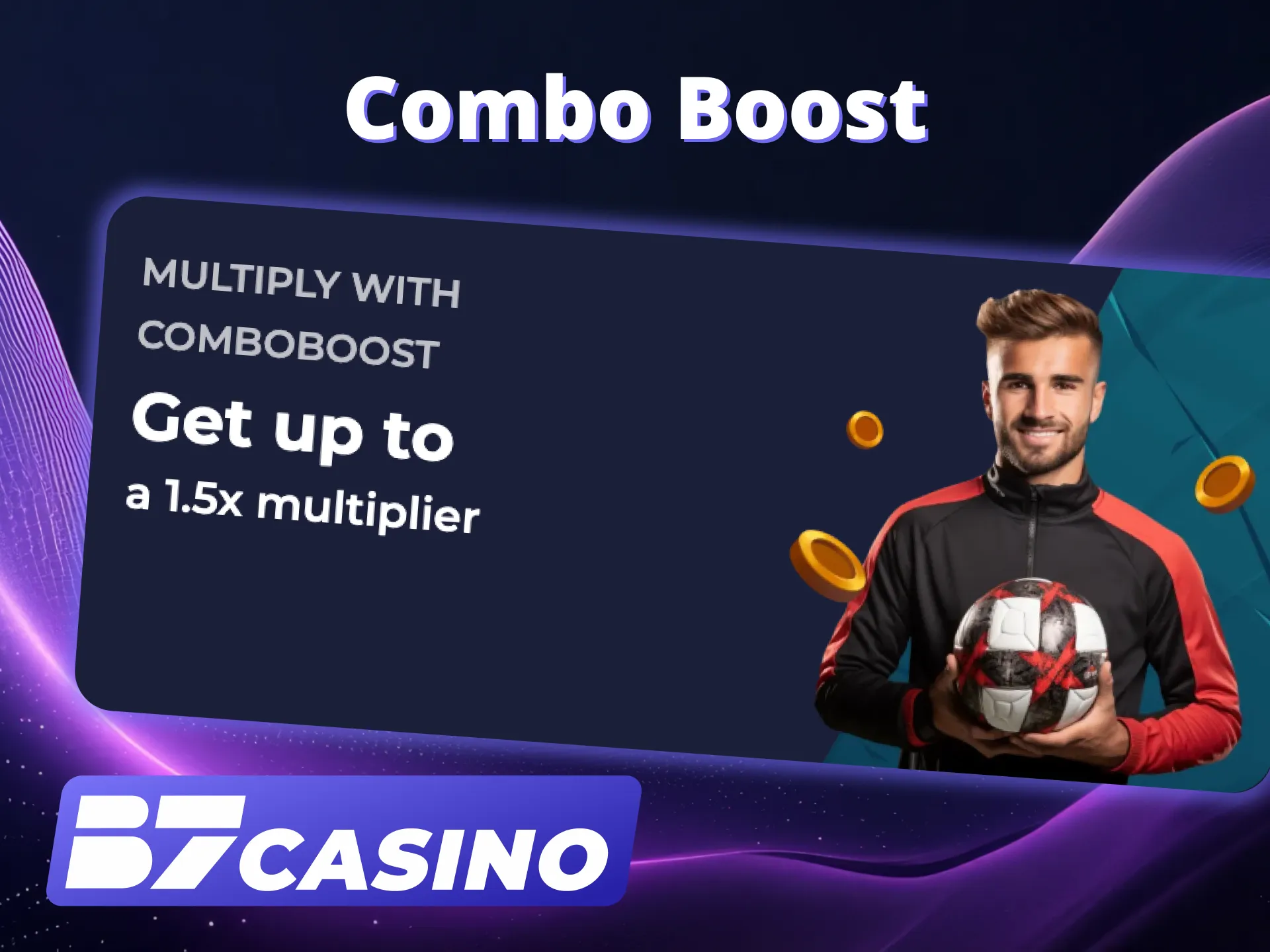 Boost express bets with B7 Casino combo.