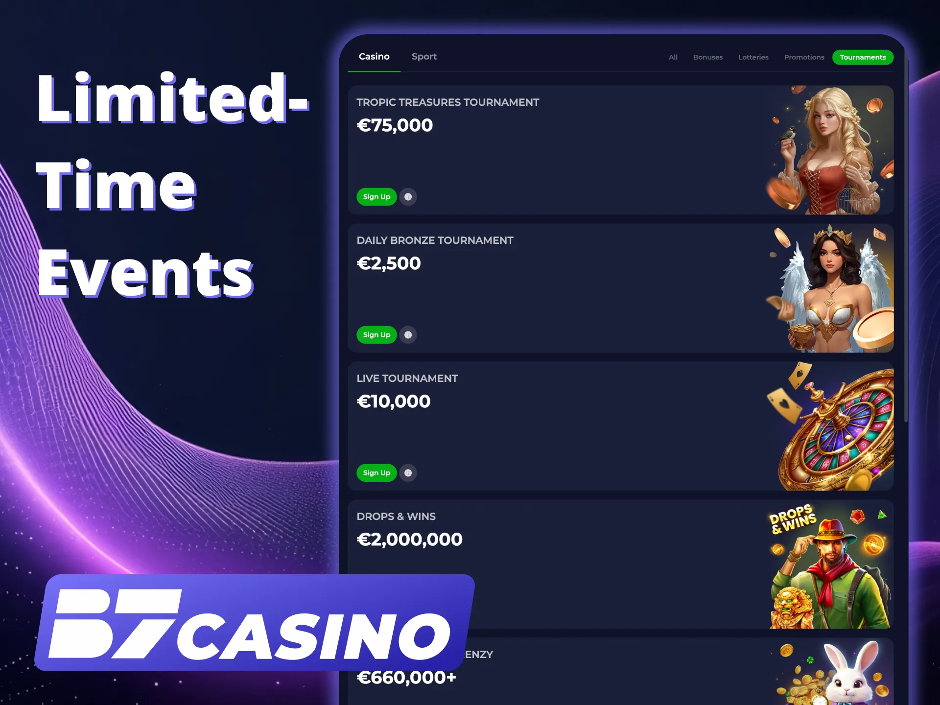 Join limited events and win B7 Casino prizes.