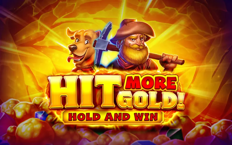 Hit More Gold and win big B7 Casino.